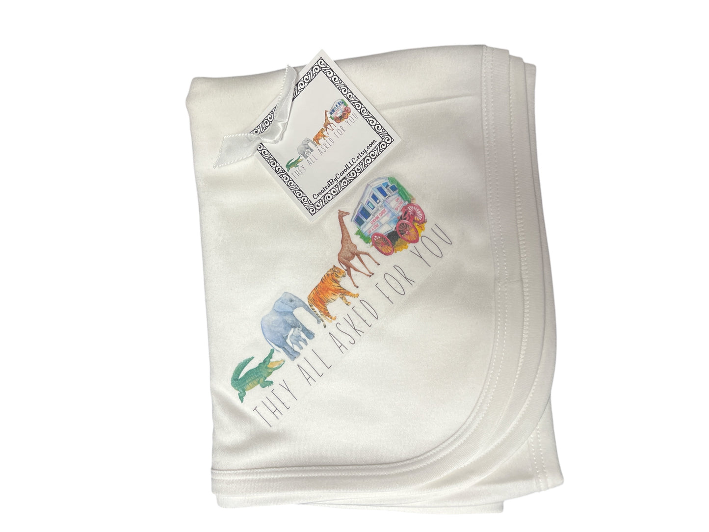 They all ask for you baby blanket
