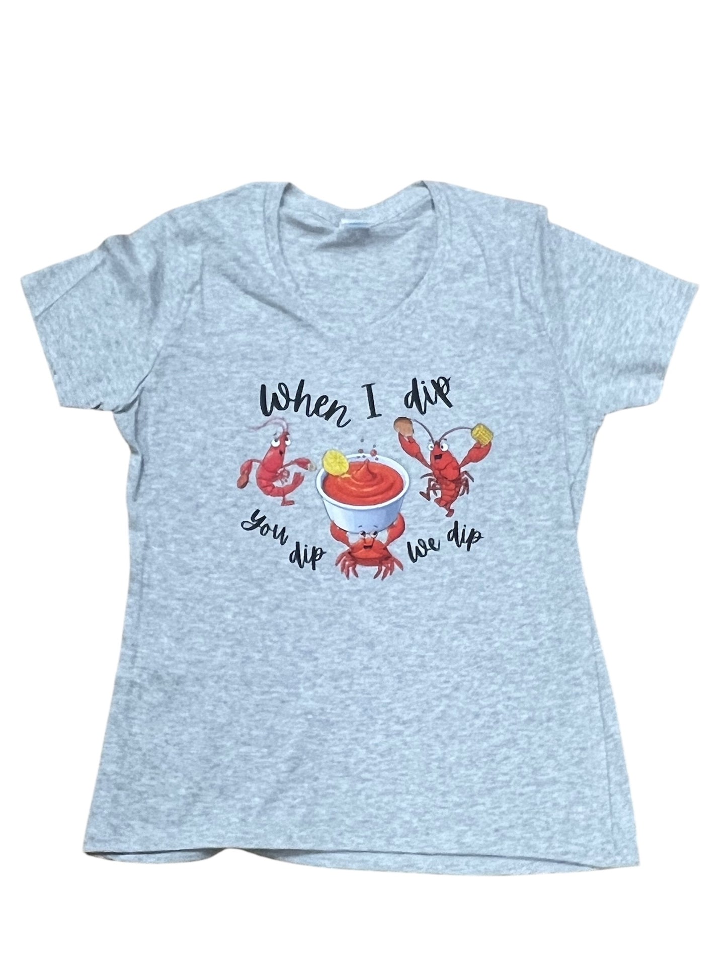 When I dip we dip seafood gray v neck shirt