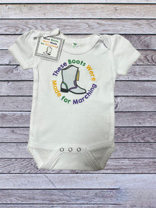 Baby- These Boots were Made for Marching onesie