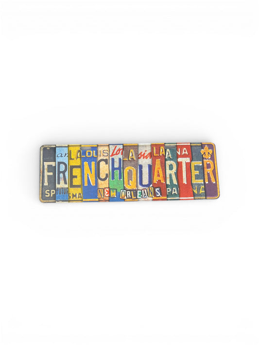 French Quarter Metal Sign
