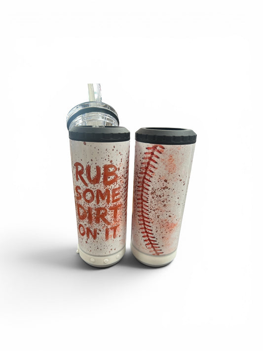 Rub Some Dirt on it 4 in 1 Speaker Tumbler