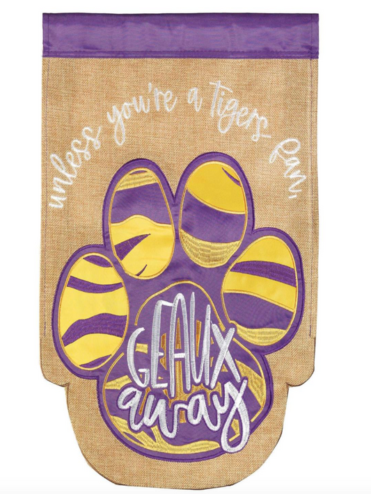 Tiger Paw Geaux Away Garden Flag