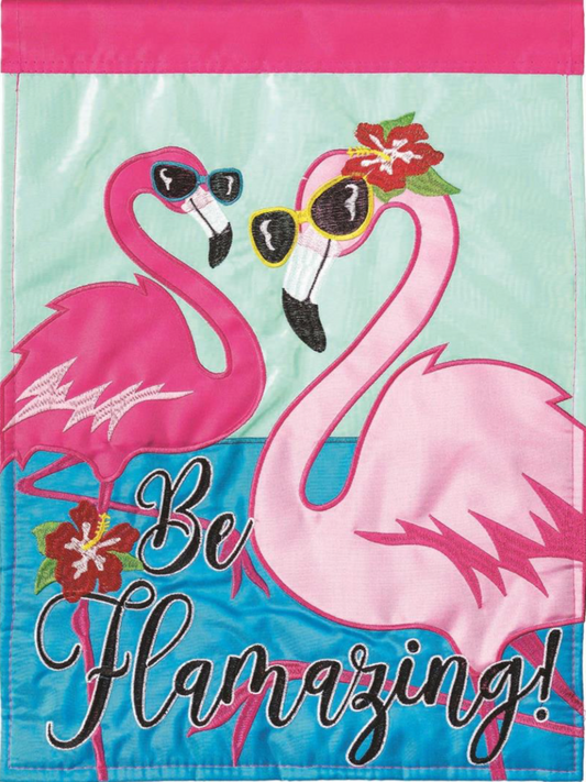 Be Flamazing Garden Flag