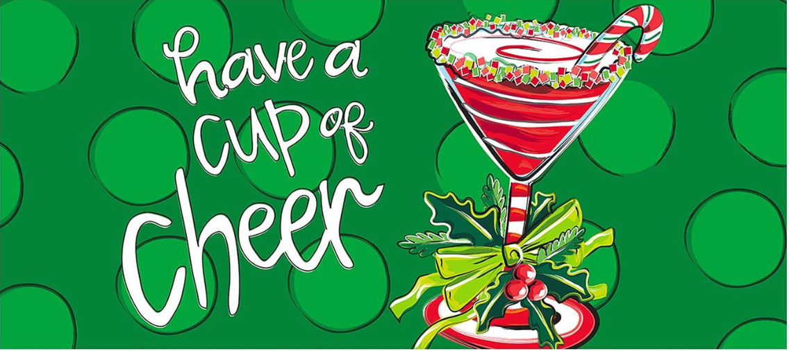 Have a cup of cheer Mat Insert