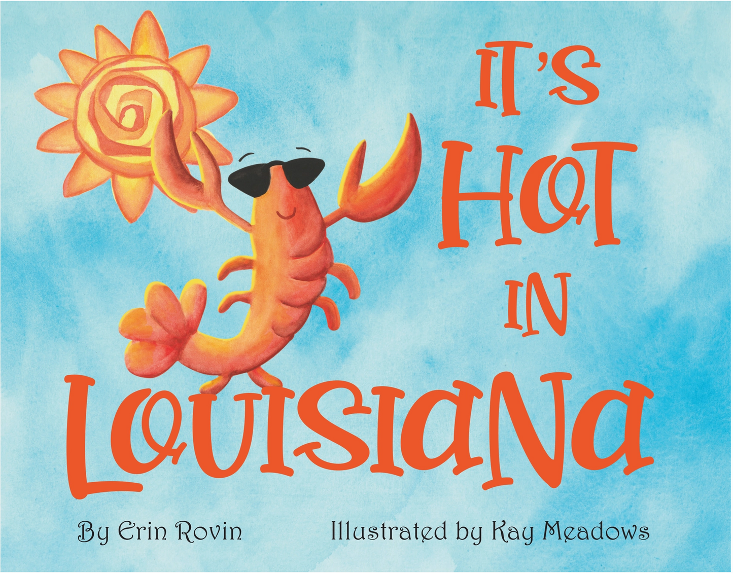 It's hot in Louisiana Book