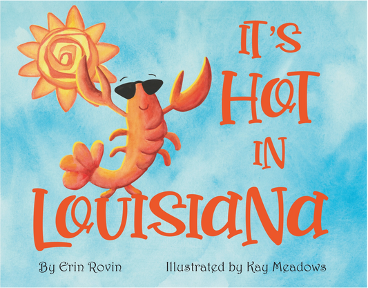It's hot in Louisiana Book